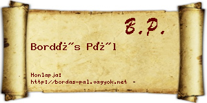Bordás Pál névjegykártya